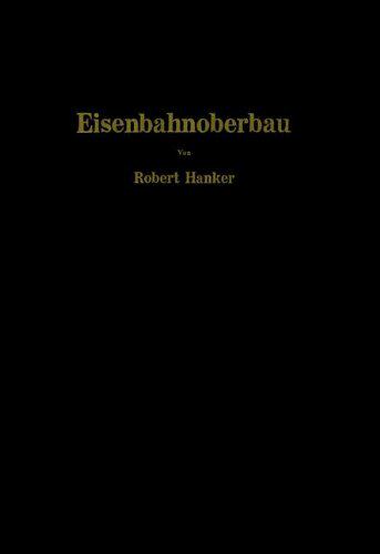 【预订】Eisenbahnoberbau: Die Grundlagen Des...