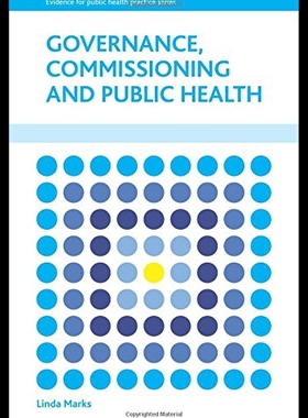 【预售】Governance, Commissioning and Public Health