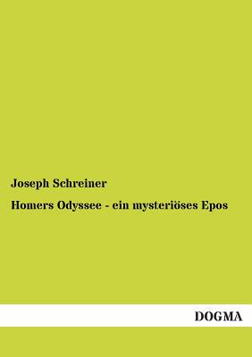 【预售】Homers Odyssee - Ein Mysterioses Epos