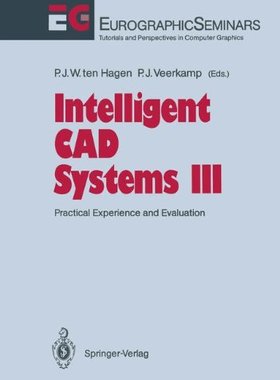 【预订】Intelligent CAD Systems III: Practic...