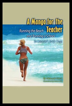 【预售】A Mango for the Teacher: Running the B