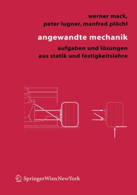 【预订】Angewandte Mechanik: Aufgaben Und Lo...