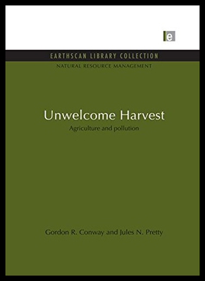 【预售】Unwelcome Harvest: Agriculture and Pollution