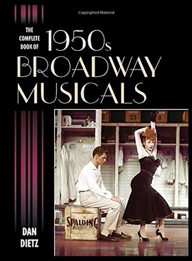 【预售】The Complete Book of 1950s Broadway Musicals