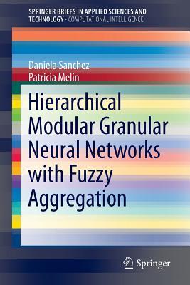 【预订】Hierarchical Modular Granular Neural...