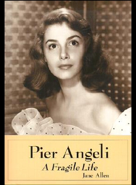 【预售】Pier Angeli: A Fragile Life