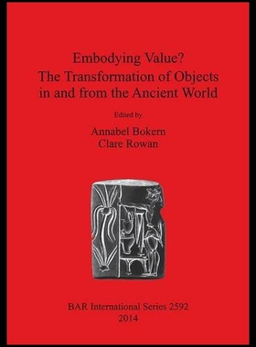 【预售】Embodying Value? the Transformation of Objects in