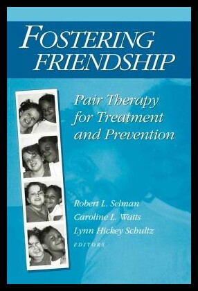 【预售】fostering friendship: pair therapy for treatmen