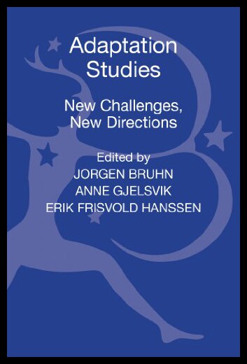 【预售】Adaptation Studies: New Challenges, New Direction