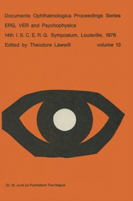 【预订】Erg, Ver and Psychophysics