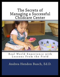 【预售】The Secrets of Managing a Successful C