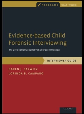 【预售】Evidence-Based Child Forensic Interviewing: The D