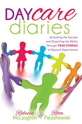 【预售】Daycare Diaries: Unlocking the Secrets and Dis...