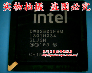 小猪芯片 DW82801FBM 新25元 测试好20 OK-39GF004-4-04 一个起