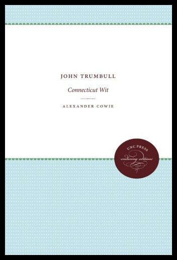 【预售】John Trumbull: Connecticut Wit