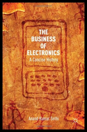 【预售】The Business of Electronics: A Concise