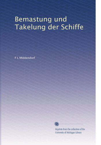 【预订】Bemastung Und Takelung Der Schiffe