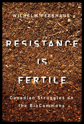 【预售】Resistance Is Fertile: Canadian Struggles on the
