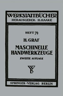 【预订】Maschinelle Handwerkzeuge