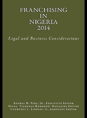 【预售】Franchising in Nigeria 2014: Legal and Business C