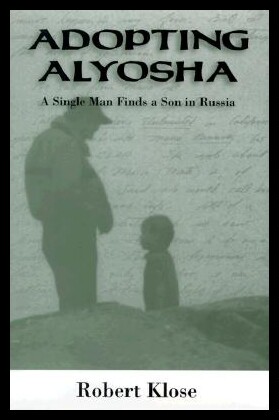 【预售】Adopting Alyosha: A Single Man Finds...