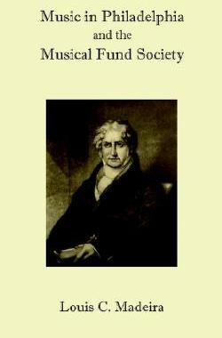 【预售】Music in Philadelphia and the Musical Fund Society