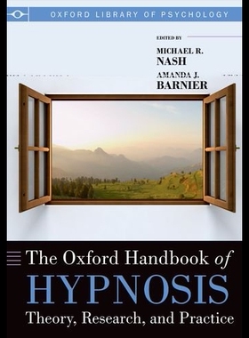 【预售】The Oxford Handbook of Hypnosis: Theory, Research