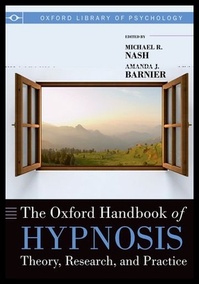 【预售】The Oxford Handbook of Hypnosis: Theory, Research