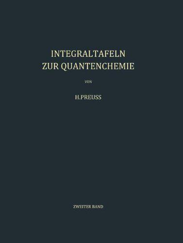【预订】Integraltafeln Zur Quantenchemie: Zw...