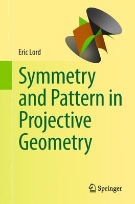【预订】Symmetry and Pattern in Projective G...