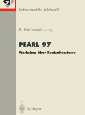 【预订】Pearl 97: Workshop Uber Realzeitsysteme