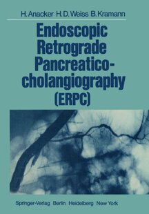 【预订】Endoscopic Retrograde Pancreaticocho...