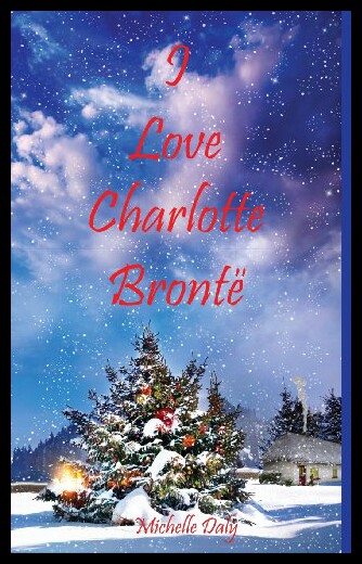 【预售】I Love Charlotte Bronte
