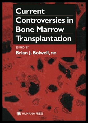 【预售】Current Controversies in Bone Marrow Transplantat