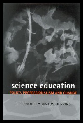 【预售】Science Education: Policy, Professionalism and Ch