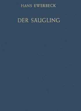 【预订】Der Saugling: Physiologie, Pathologi...