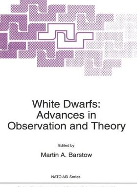 【预订】White Dwarfs: Advances in Observatio...