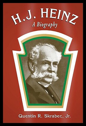 【预售】H.J. Heinz: A Biography