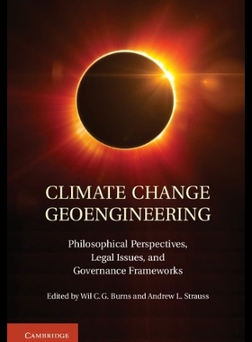 【预售】Climate Change Geoengineering: Philoso