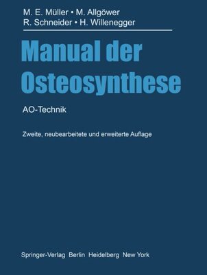 【预订】Manual Der Osteosynthese: Ao-Technik