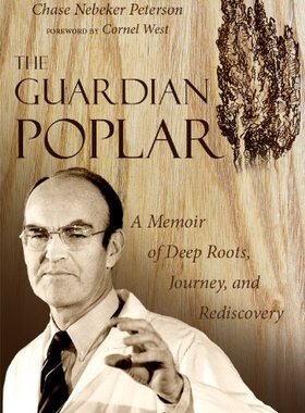 【预售】The Guardian Poplar: Stories from a Journey Th...