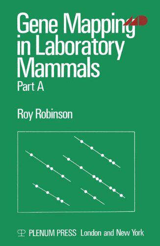 【预售】Gene Mapping in Laboratory Mammals: Part a