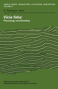 Faba Vicia Physiology and ... Breeding 预订