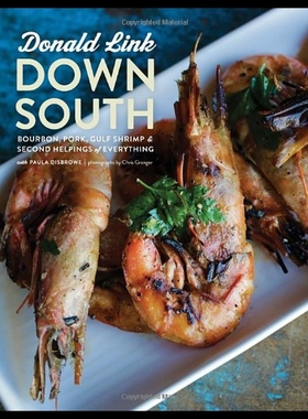 【预售】Down South: Soulful Recipes and Slow-Simmered Rec
