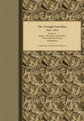 【预售】The Armagh Guardian, 1844-1852: Volu...