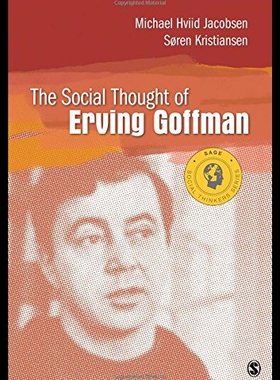 【预售】The Social Thought of Erving Goffman