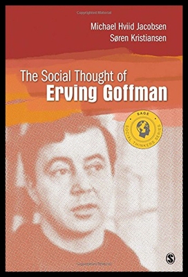 【预售】The Social Thought of Erving Goffman