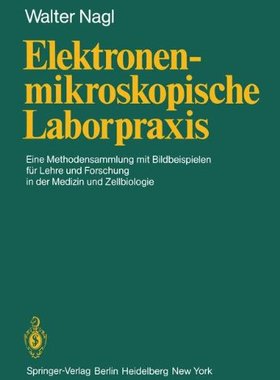 【预订】Elektronenmikroskopische Laborpraxis...