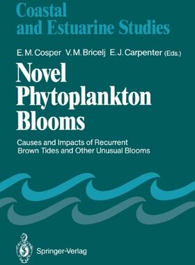 【预订】Novel Phytoplankton Blooms: Causes a...