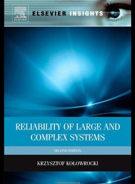 【预售】Reliability of Large and Complex Systems